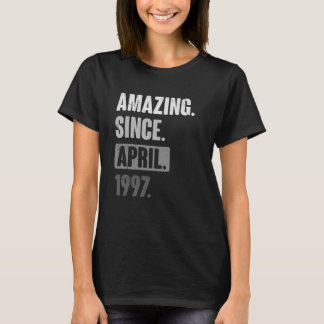 Amazing Since April 1997   Birthday 26th Decoratio T-Shirt