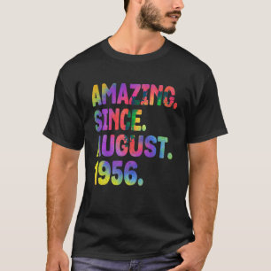 Amazing Since August 1956 67 Years Old 67th Birthd T-Shirt