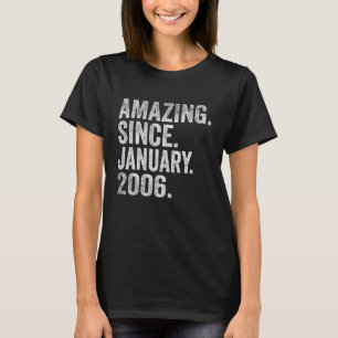 Amazing Since January 2006 17 Years Old 17th Birth T-Shirt