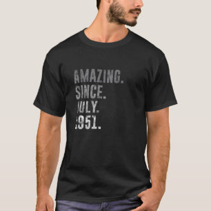 Amazing Since July 1951 70Th Birthday Vintage 1951 T-Shirt