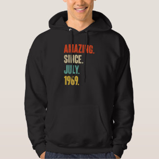 Amazing Since July 1969  53 Year Old  53rd Birthda Hoodie