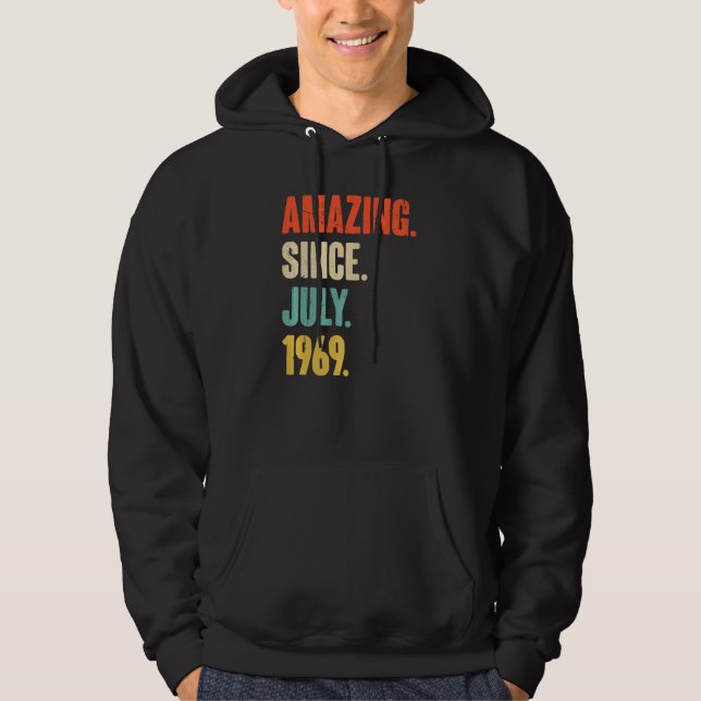 Amazing Since July 1969  53 Year Old  53rd Birthda Hoodie (Front)