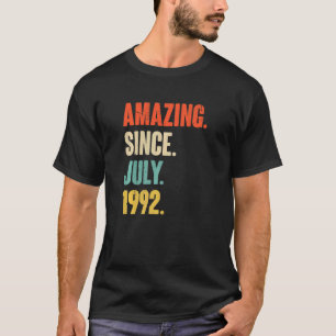 Amazing Since July 1992  30 Year Old  30th Birthda T-Shirt