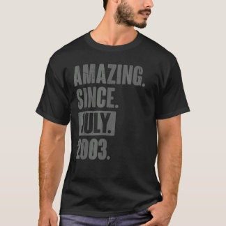 Amazing Since July 2003  19 Year Old 19th Birthday T-Shirt