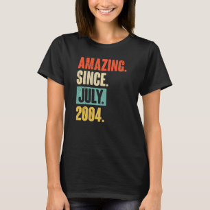 Amazing Since July 2004 18 Year Old 18th Birthday T-Shirt