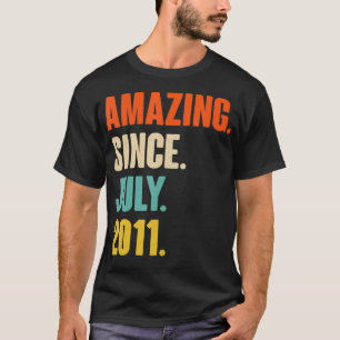 Amazing Since July 2011 Birthday  Gift For 10 Year T-Shirt