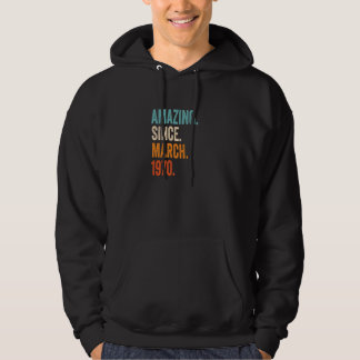 Amazing Since March 1970 53rd Birthday Premium Hoodie