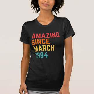 Amazing Since March  1984 Funny 37th Birthday Gif T-Shirt