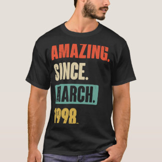 Amazing Since March 1998 Birthday 25th Decoration T-Shirt