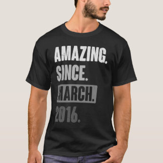 Amazing Since March 2016   Birthday 7th Decoration T-Shirt