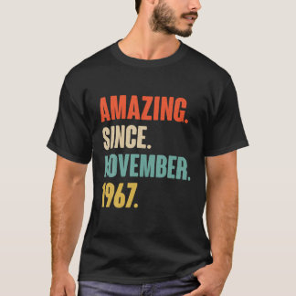 Amazing Since November 1967 Birthday - Gift For 54 T-Shirt