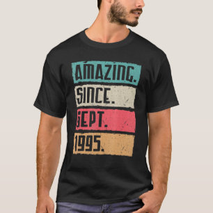 Amazing Since Sept 1995 Happy Birthday 27 Years To T-Shirt