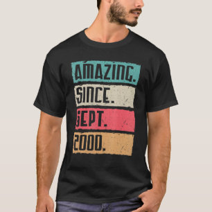 Amazing Since Sept 2000 Happy Birthday 22 Years To T-Shirt