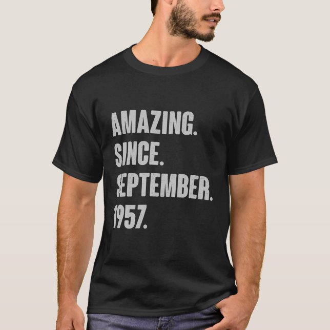 Amazing Since September 1957 Birthday Gift For 64 T-Shirt (Front)
