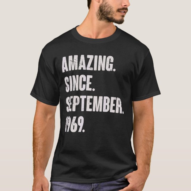 Amazing Since September 1969 53 Year Old 53rd Birt T-Shirt (Front)