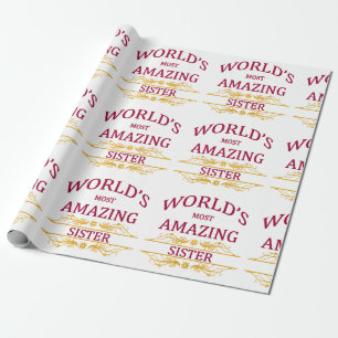 Amazing Sister Wrapping Paper
