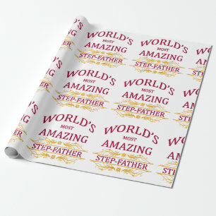 Amazing Step-Father Wrapping Paper