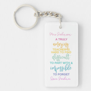 amazing teacher hard to find impossible to forget key ring