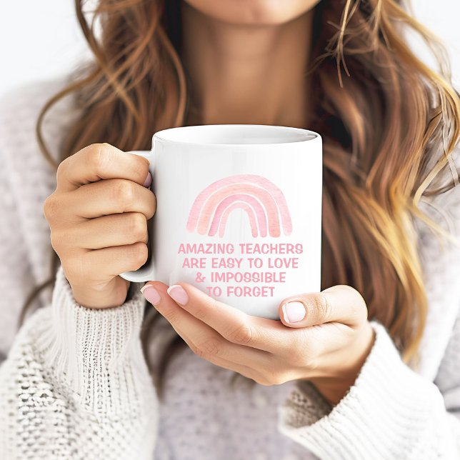 Amazing Teachers are Easy to Love Pink Rainbow Coffee Mug (Creator Uploaded)