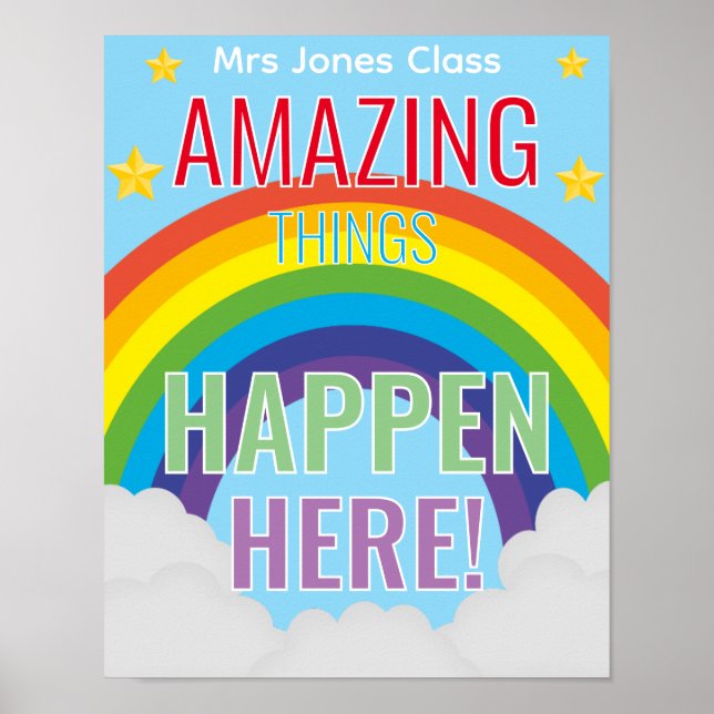 Amazing Things Happen Here Rainbow Classroom Poster (Front)
