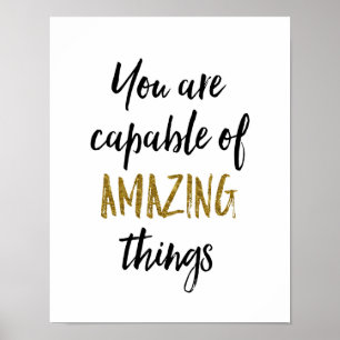 Amazing Things Motivational Quote Poster