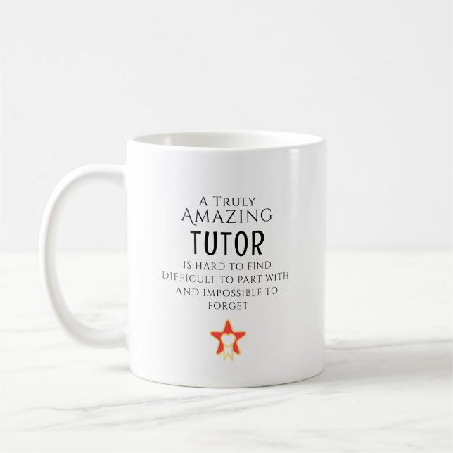Amazing Tutor Hard To Find Personalised Gift Coffee Mug (Left)