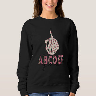 Amazing valentine appare skeleton hands abcdef sweatshirt