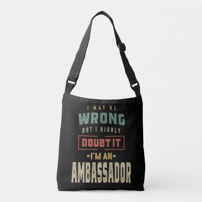Ambassador Job Title Gift Crossbody Bag (Front)