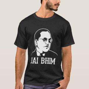 Ambedkar Jayanthi Jai Bhim / Bheem T-Shirt