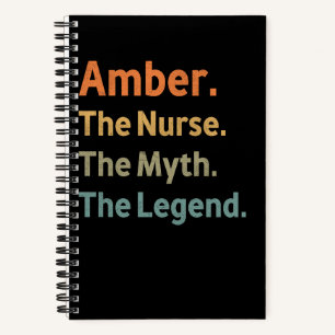 Amber The Nurse The Myth The Legend Funny Vintage  Notebook