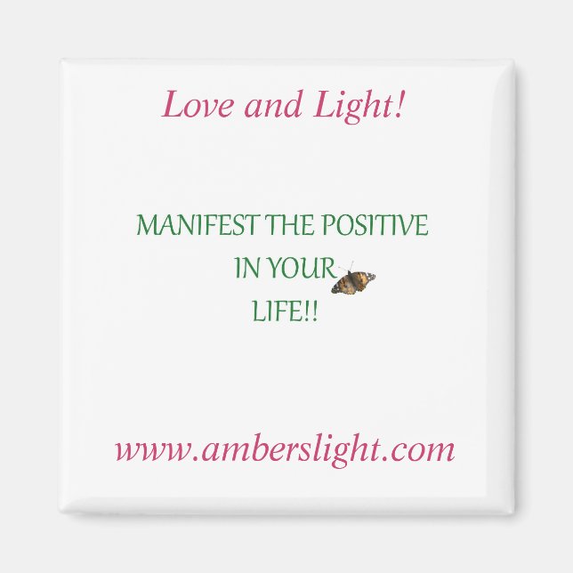 Ambers Love and Light Frig Magnet! Magnet (Front)