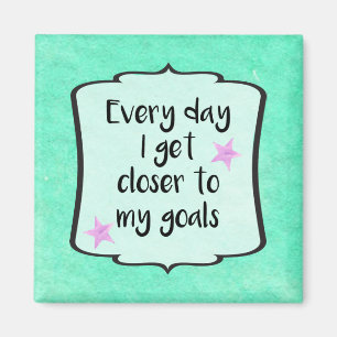 Ambition Achieving Goals Motivational Quote Magnet