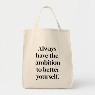 Ambition Grocery Tote Bag