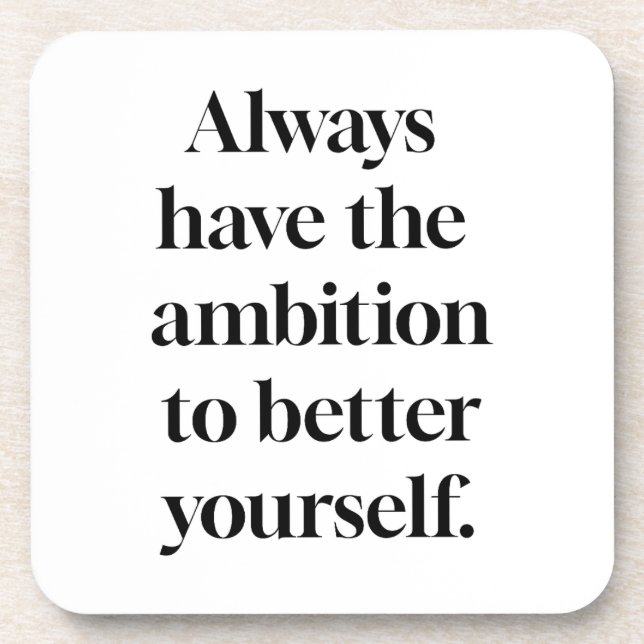 Ambition Hard Plastic Coaster (Front)