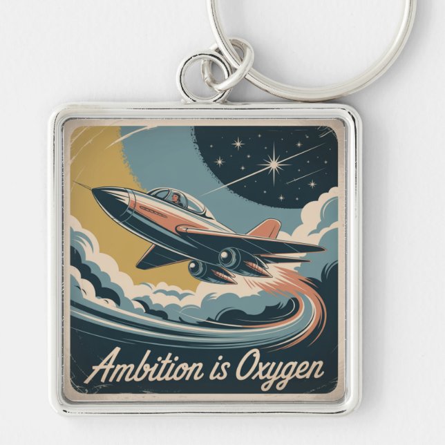 Ambition Is Oxygen Key Ring (Front)