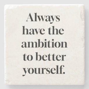 Ambition Marble Stone Coaster