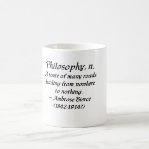 Ambrose Bierce on philosophy Coffee Mug