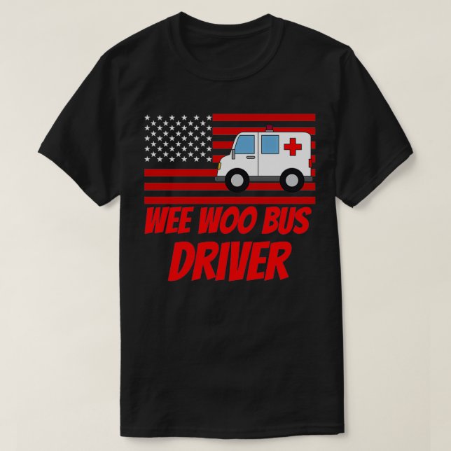 ambulance driver for people who like ambulance dri T-Shirt (Design Front)