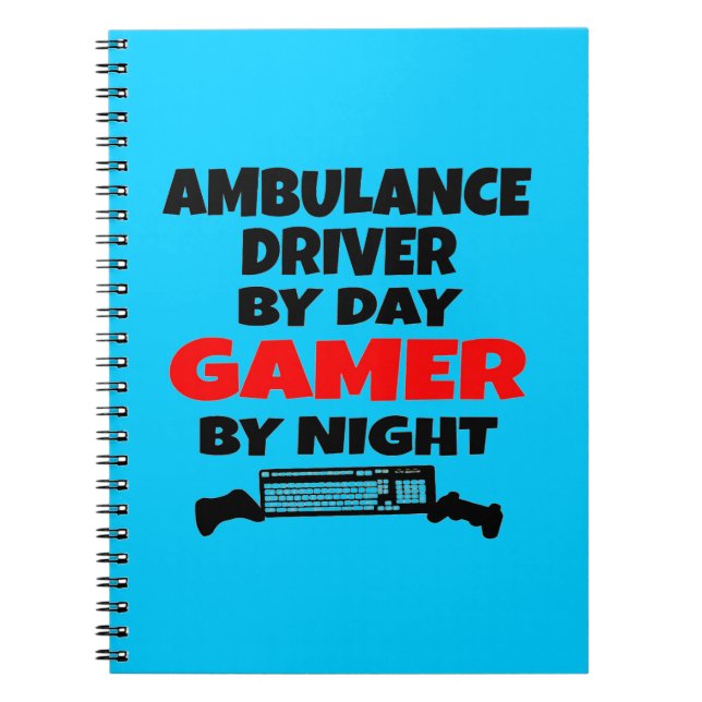 Ambulance Driver Gamer Notebook (Front)