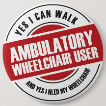 Ambulatory Wheelchair User 6 Cm Round Badge