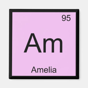 Amelia Name Chemistry Element Periodic Table Magnet