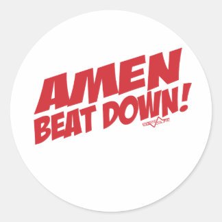 AMEN Beatdown R Classic Round Sticker