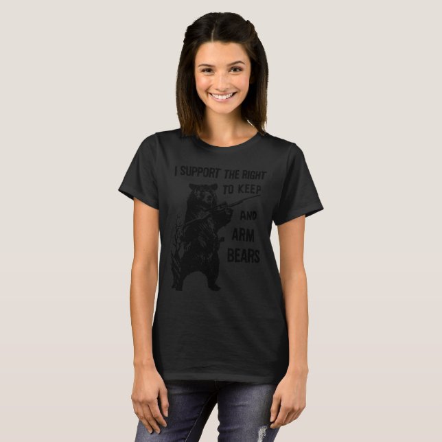 Amendment Support the Right To Arm Bears Funny Hun T-Shirt (Front Full)
