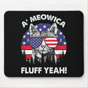 A'meowica Fluff Yeah Patriotic American 4th Of Jul Mouse Pad