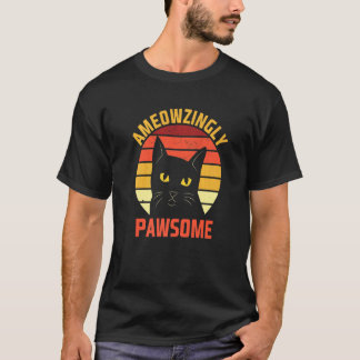 Ameowzingly Awesome Cat Pun Motivational Quote Cat T-Shirt