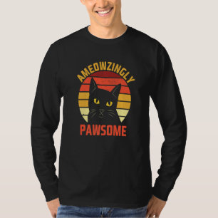 Ameowzingly Awesome Cat Pun Motivational Quote Cat T-Shirt