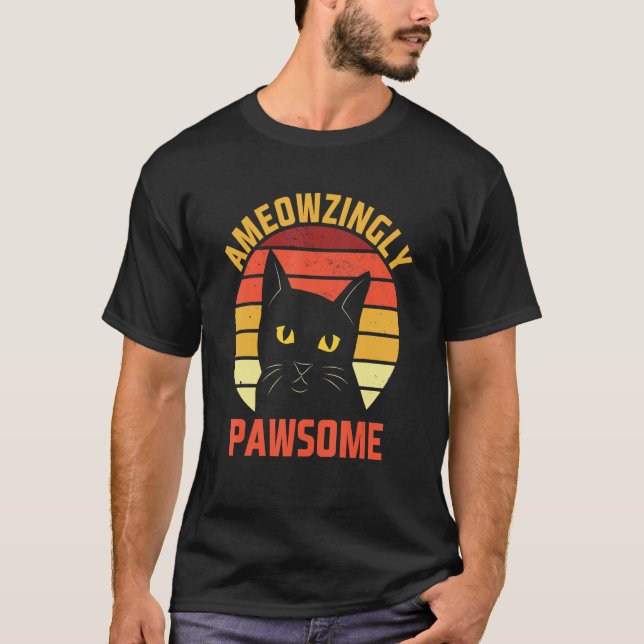 Ameowzingly Awesome Cat Pun Motivational Quote Cat T-Shirt (Front)
