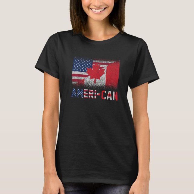 Ameri Can Us Eh America Canada Flag American Canad T-Shirt (Front)