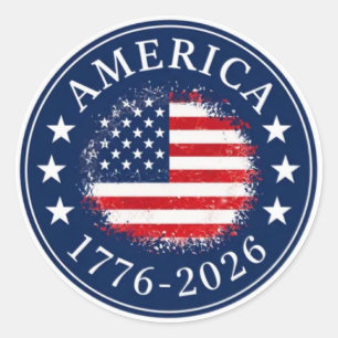 America 1776 2026 250th Anniversary Patriotic USA Classic Round Sticker