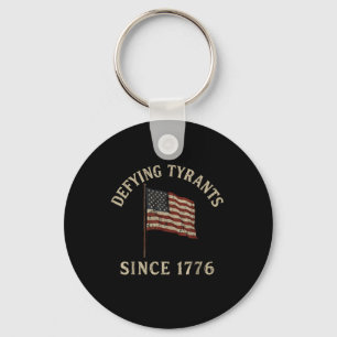 America 1776 Defying Tyrants Patriotic Us Flag 4th Key Ring